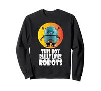 Ce garçon Aime Vraiment Les Robots, Robotics for Kids Robot Sweatshirt