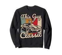 Ce Gars est Un fanatique de Voitures Classiques au Volant d'une Voiture d'anniversaire Sweatshirt
