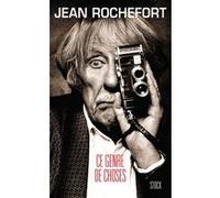 Jean Rochefort – Ce genre de choses