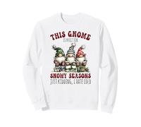 Ce GNOME est conçu pour Les Saisons enneigées de l'hiver Sweatshirt
