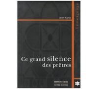 Ce grand silence des prêtres