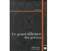 Ce Grand Silence Des Pretres