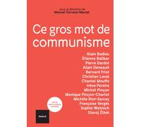 Manuel Cervera-Marzal, Collectif – Ce gros mot de communisme