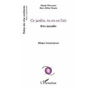 Ce Jardin, Tu En Es L'air - Brins Éparpillés