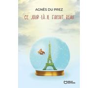 Ce Jour-Là, Il Faisait Beau