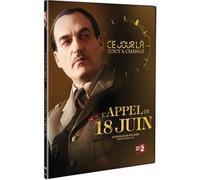 Ce jour-là tout a changé L’appel du 18 juin DVD DVD