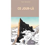 Ce jour-là - Yvan Estienne - Glénat - broché - Récit