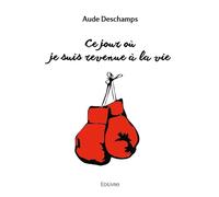 Ce jour où je suis revenue à la vie