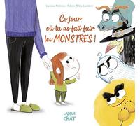 Ce jour où tu as fait fuir les monstres ! - album jeunesse illustré et cartonné - histoire - peur du noir - Dès 2 ans