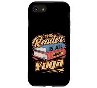 Ce Lecteur est Tout au Sujet du Yoga | Amateur de Livres et Bien-être Amusant Coque pour iPhone SE (2020) / 7/8