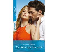 Ce lien qui les unit