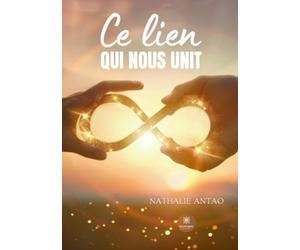 Ce lien qui nous unit