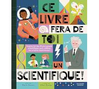 Ce livre fera de toi un scientifique