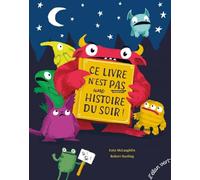Ce livre n'est PAS une histoire du soir