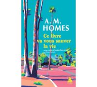 Ce livre va vous sauver la vie