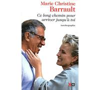 Ce long chemin pour arriver jusqu'à toi