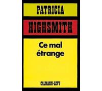 Ce mal étrange
