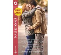 Ce marché si parfait - Incontrôlable désir - Une si douce emprise - Kerri Carpenter - Harlequin - ebook (ePub) - Roman