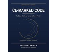 CE-Marked Code: The Cyber Resilience Act for Software Vendors