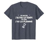 Ce Matin J'Ai Pas Le Temps, ce Soir J'Ai la Flamme T-Shirt, Enfant, Bleu Chiné, 8 Ans
