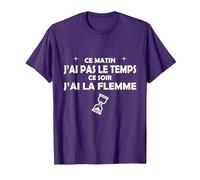 Ce Matin J'Ai Pas Le Temps, ce Soir J'Ai la Flamme T-Shirt, Homme, Violet, S