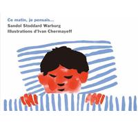 Ce matin, je pensais...