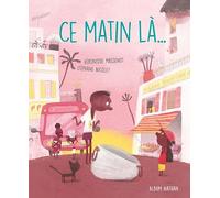 Ce matin là - Album dès 3 ans