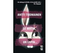 Ce Matin, Un Lapin