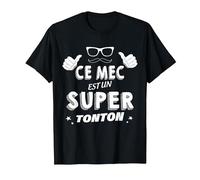 Ce Mec Est Un Super Tonton Cadeau pour Mon Oncle Préféré T-Shirt, Homme, Noir, XL