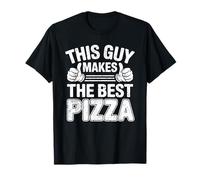 Ce mec Fait la Meilleure Pizza avec Un Chef Cuisinier Amusant T-Shirt