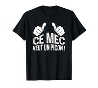 Ce Mec Veut Un Picon Drôle Apéro T-Shirt