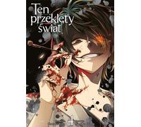 Ce monde maudit. Volume 4