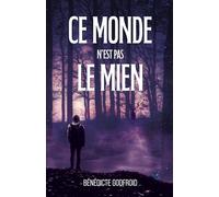 Ce monde n'est pas le mien
