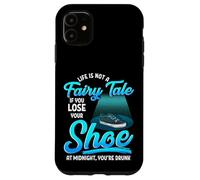 Ce n’est Pas Un Conte de fées si Vous perdez Une Chaussure à Coque pour iPhone 11