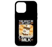 Ce ne Sera Pas Mon dernier Lait au Chocolat Coque pour iPhone 12 Pro Max