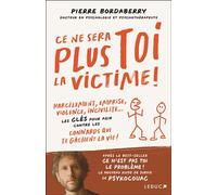 Ce ne sera plus toi la victime ! - PsykoCouac - Leduc S. - broché - Essai