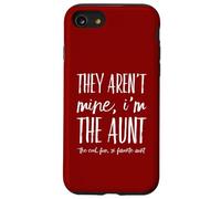 Ce ne sont Pas Les miens, Je suis la Tante - Auntie préférée Amusante de Mes tantes Coque pour iPhone SE (2020) / 7/8