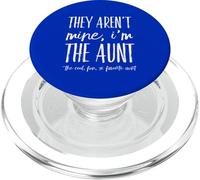 Ce ne sont Pas Les miens, Je suis la Tante - Auntie préférée Amusante de Mes tantes PopSockets PopGrip pour MagSafe