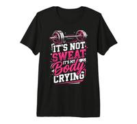 Ce n'est Pas de la Sueur, C'est Mon Corps Qui pleure T-Shirt Haut de Gamme