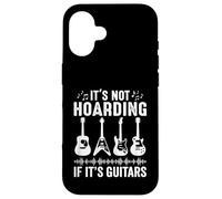 Ce n'est Pas de la thésaurisation si C'est Un Guitariste Coque pour iPhone 16