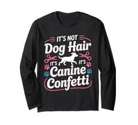 Ce n'est Pas des Poils de Chien, ce sont des confettis canins pour Le toilettage des Chiens Manche Longue