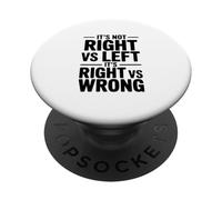 Ce n'est Pas Droit vs Gauche, C'est Bien vs Mauvais PopSockets PopGrip Adhésif