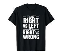 Ce n'est Pas Droit vs Gauche, C'est Bien vs Mauvais T-Shirt Graphique avec Valeur, Homme, Noir, M