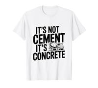 Ce n'est Pas du Ciment, C'est du béton, Un Constructeur Amusant T-Shirt