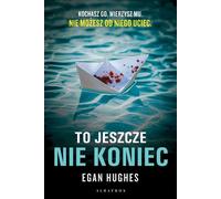 Ce n'est pas encore fini - Egan Hughes (Buch auf Polnisch)
