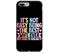 Ce n'est Pas Facile d'être la Meilleure épouse de Tous Les Temps, mais Ici de Le clouer Coque pour iPhone 7 Plus/8 Plus