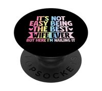 Ce n'est Pas Facile d'être la Meilleure épouse de Tous Les Temps, mais Ici de Le clouer PopSockets PopGrip Adhésif