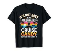 Ce n'est Pas Facile d'être Le Bonbon de croisière de Mon Mari T-Shirt