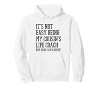 Ce n'est Pas Facile d'être Le Coach de Vie de Mon Cousin Sweat à Capuche