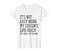Ce n'est Pas Facile d'être Le Coach de Vie de Mon Cousin T-Shirt Graphique avec Valeur